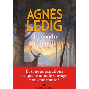 Répondre à la nuit | Agnès Ledig (2025)
