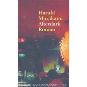 Afterdark | Haruki Murakami, Ursula Gräfe (2007)