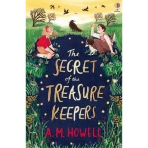 Secret of the Treasure Keepers | A M HOWELL (ISBN: 9781474991117)