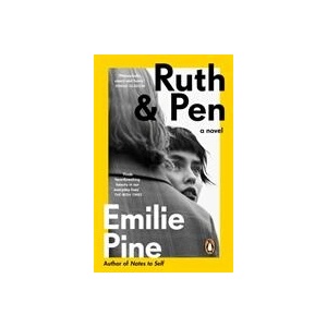 Ruth & Pen | Emilie Pine (ISBN: 9780241986240)