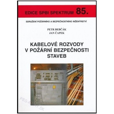 Kabelové rozvody v požární bezpečnosti staveb