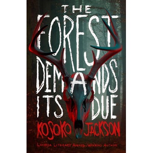 Forest Demands Its Due | Kosoko Jackson (ISBN: 9780008665500)