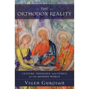 Orthodox Reality | Vigen Guroian (ISBN: 9780801099670)