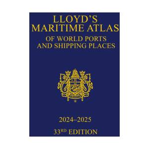 Lloyd's Maritime Atlas of World Ports and Shipping Places 2024-2025 | Informa UK Ltd (ISBN: 9781032433967)