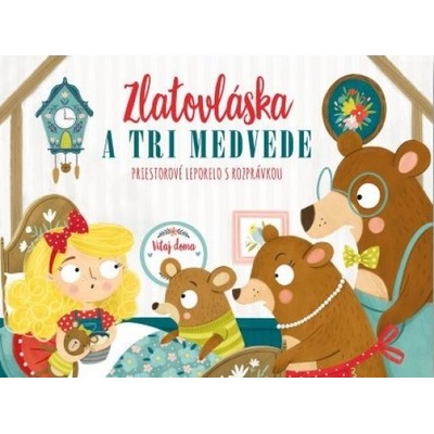 Zlatovláska a tri medvede