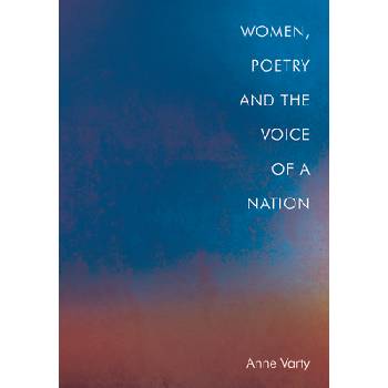 Women, Poetry and the Voice of a Nation