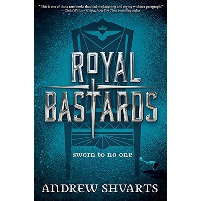 Royal Bastards Andrew Shvarts Hardcover