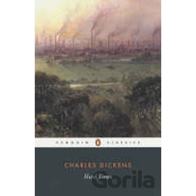 Hard Times - Charles Dickens
