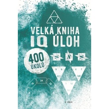 Velká kniha IQ úloh