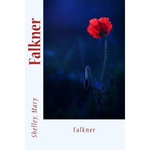 Falkner | Shelley Mary, Sir Angels (2017)