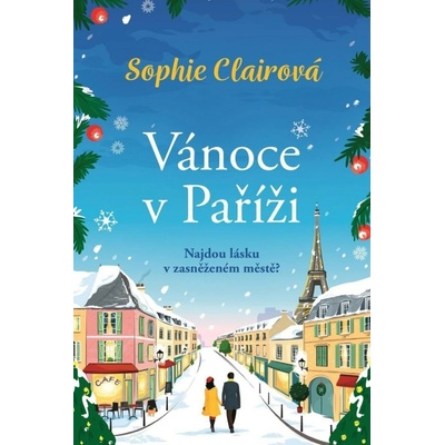 Vánoce v Paříži - Sophie Clairová