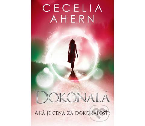 Dokonalá Chybná 2 - Cecelia Ahern