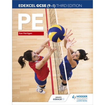 Edexcel GCSE (9-1) PE Third Edition - Sue Hartigan