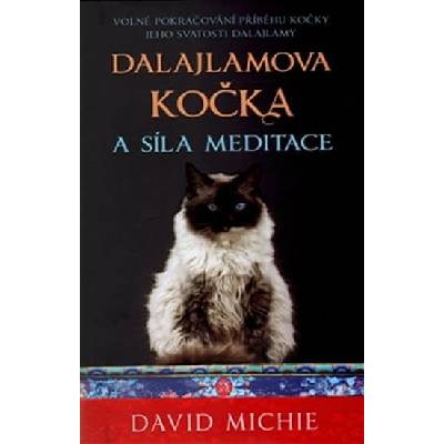 Dalajlamova kočka a umění meditace