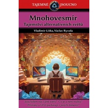 Mnohovesmír - Tajemství alternativních světů - Vladimír Liška