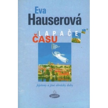 Lapače času - Eva Hauserová