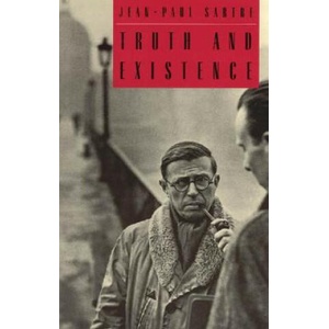 Truth and Existence | Jean Paul Sartre (ISBN: 9780226735238)