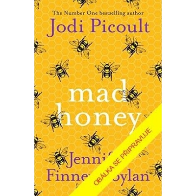 Omamný med - Jodi Picoult, Jennifer Finney Boylan