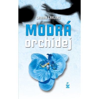 Modrá orchidej - Lairan Larjins