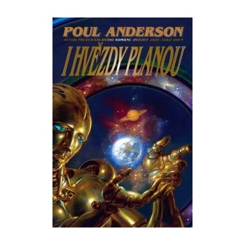 I hvězdy planou - Poul William Anderson