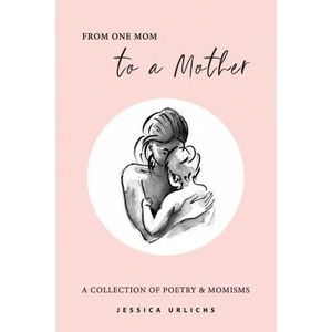 From One Mom to a Mother (ISBN: 9789514596940)