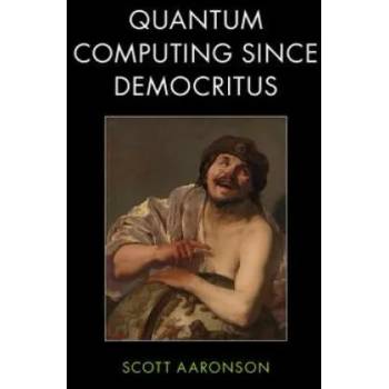 Image 1 of Quantum Computing since Democritus | Scott Aaronson