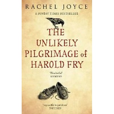 Unlikely Pilgrimage of Harold Fry - Rachel Joyceová