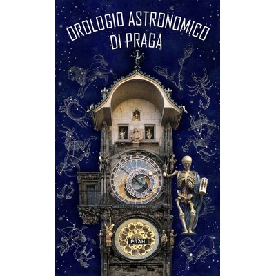 Práh s.r.o. Pražský orloj / Orologio astronomico di Praga