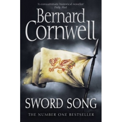 Sword Song: The Battle for London - B. Cornwell