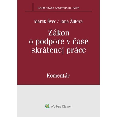 Zákon o podpore v čase skrátenej práce - komentár