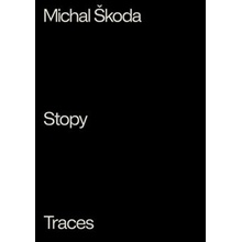 Stopy / Traces - Michal Škoda