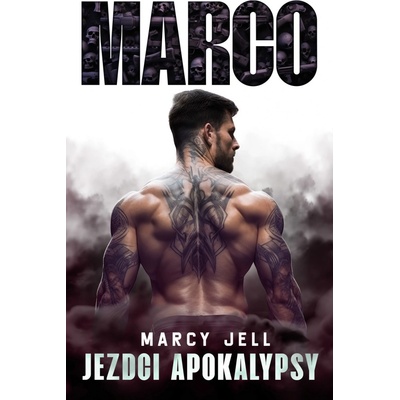Marco - Jezdci Apokalypsy - Marcy Jell