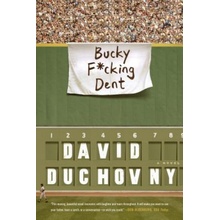 Bucky F*cking Dent Duchovny David