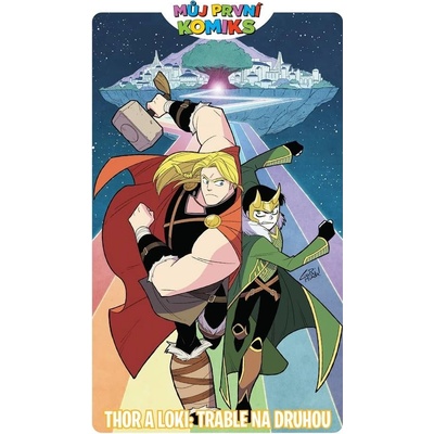 MPK: Thor a Loki: Trable na druhou