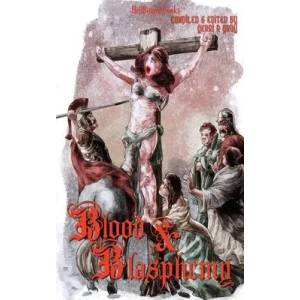Blood and Blasphemy | Aron Beauregard, Myna Chang (ISBN: 9781948318853)