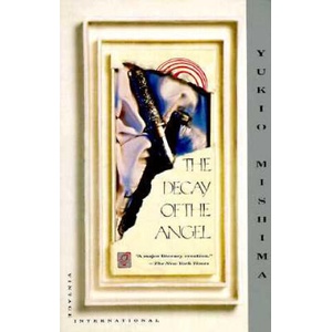 The Decay of the Angel | Yukio Mishima, Edward Seidensticker (ISBN: 9780679722434)