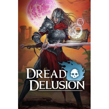 Dread Delusion