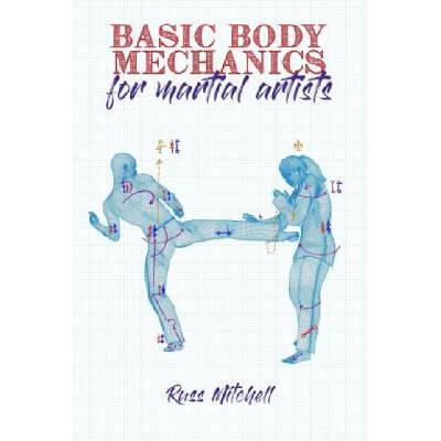 Basic Body Mechanics for Martial Artists | Kat Laurange, Johny Baird, Russ Mitchell