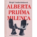 Alberta prijíma milenca - Birgit Vanderbekeová