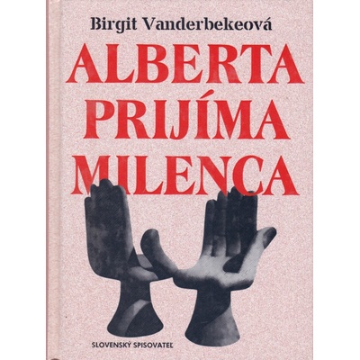 Alberta prijíma milenca - Birgit Vanderbekeová