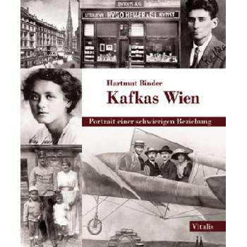 Kafkas Wien Binder Hartmut