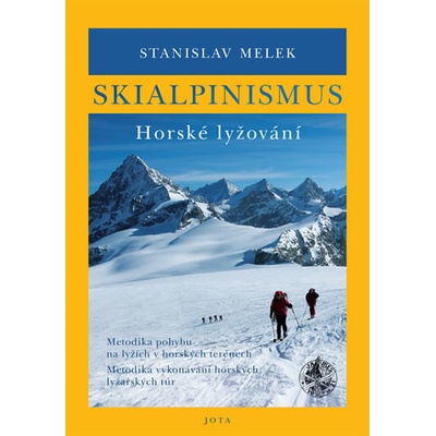 Skialpinismus Horské lyžování