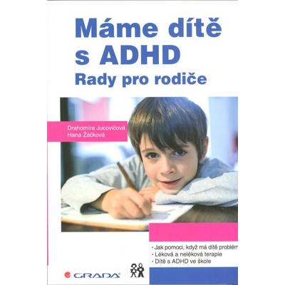 Máme dítě s ADHD