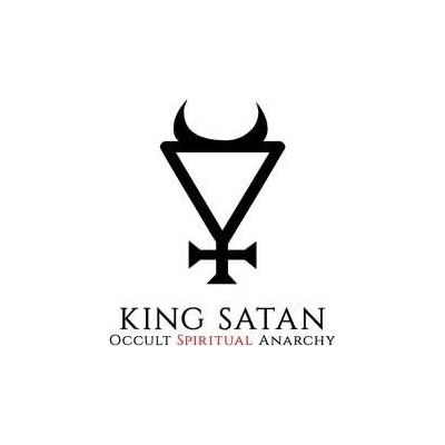 King Satan - Occult Spiritual Anarchy LP