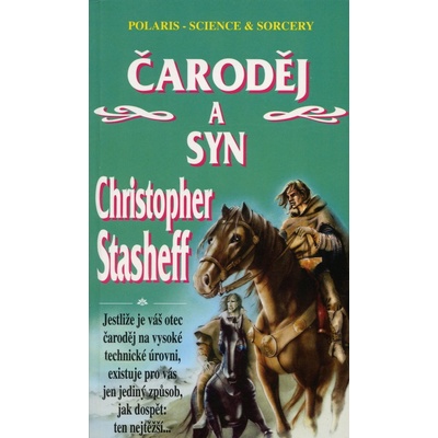 Čaroděj a syn - Christopher Stasheff