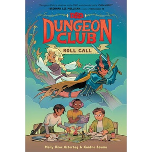 Dungeons & Dragons: Dungeon Club: Roll Call | Xanthe Bouma (ISBN: 9780063268449)