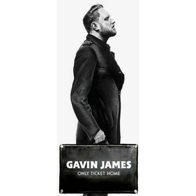 JAMES, GAVIN - ONLY TICKET HOME LP