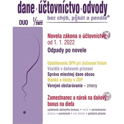 Dane účtovníctvo odvody 1 2022 – Novela zákona o účtovníctve, Odpady po novom