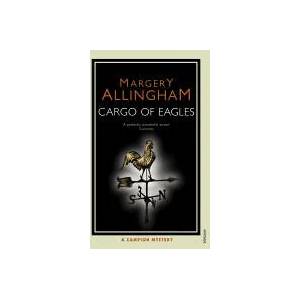 Cargo Of Eagles | Margery Allingham (ISBN: 9780099513285)