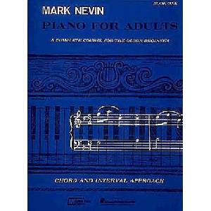 Piano for Adults, Book One | Mark Nevin (ISBN: 9780793507023)